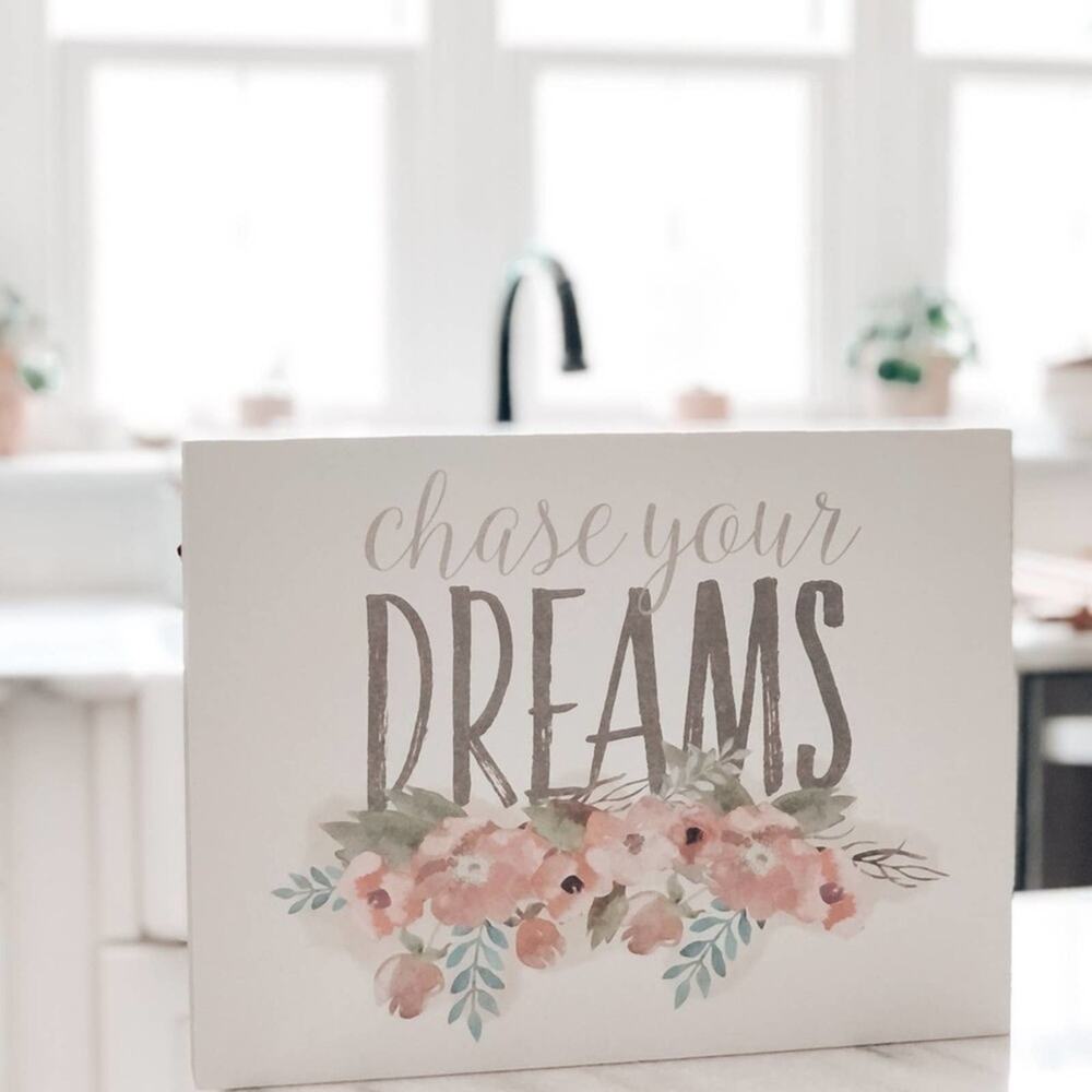 New Boho Floral Chase Your Dreams Shelf/wall Art Decor Sign